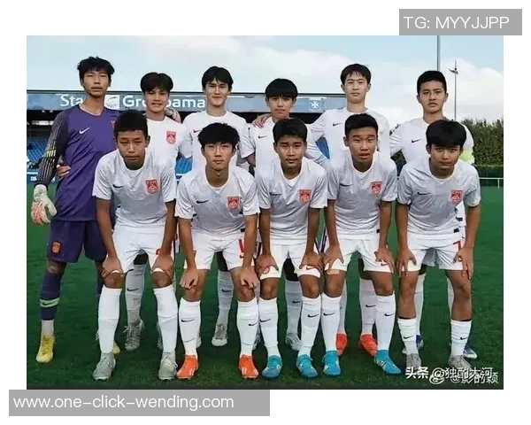 广州足球U15青训新风潮助力年轻球员成长与发展探索